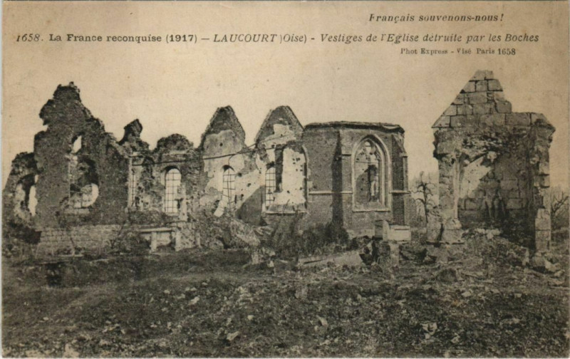 Carte postale ancienne La France reconquise Laucourt Vestiges de l'Eglise delruite par
