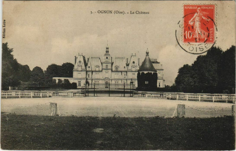 Carte postale ancienne Ognon - Le Chateau