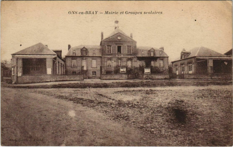 Carte postale ancienne Ons En - Bray - Mairie Et Groups Scolaires à Ons-en-Bray