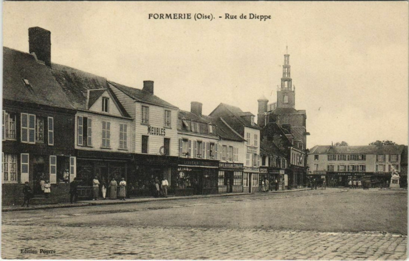Carte postale ancienne Formerie - Rue de Dieppe à Formerie