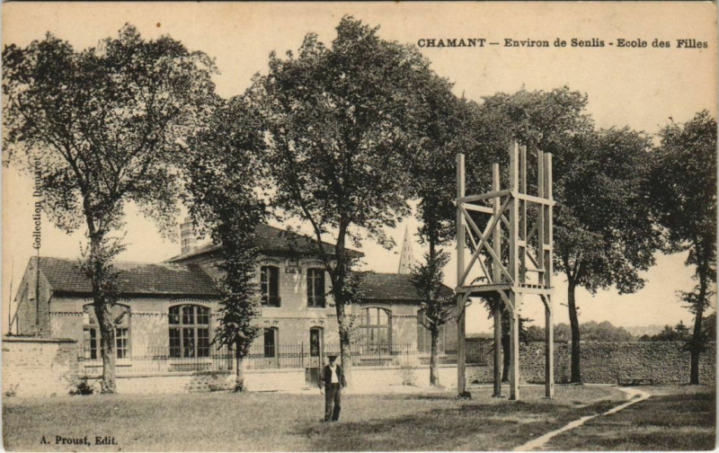 Carte postale ancienne Chamant - Environ de Senlis - Ecole des Filles à Chamant