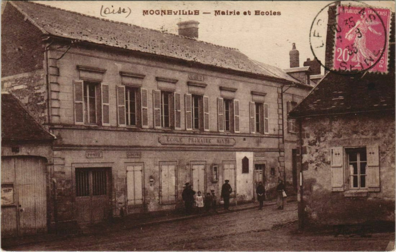 Carte postale ancienne Mogneville - Mairie et Ecoies à Mogneville
