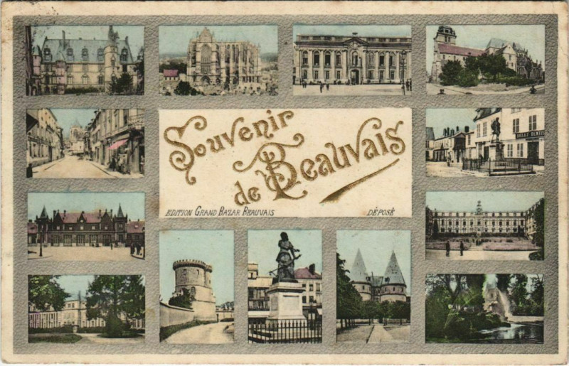 Carte postale ancienne Souvenir de Beauvais Depose à Beauvais