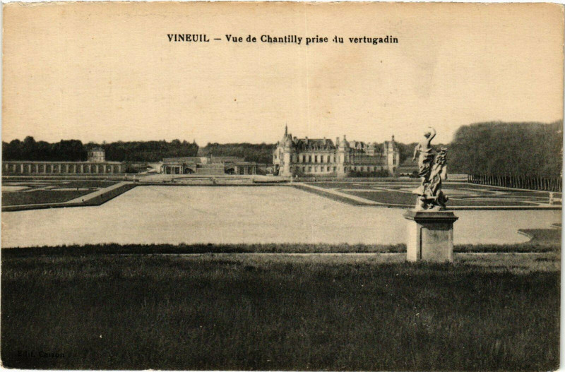 Carte postale ancienne Vineuil Vue de Chantilly France à Chantilly