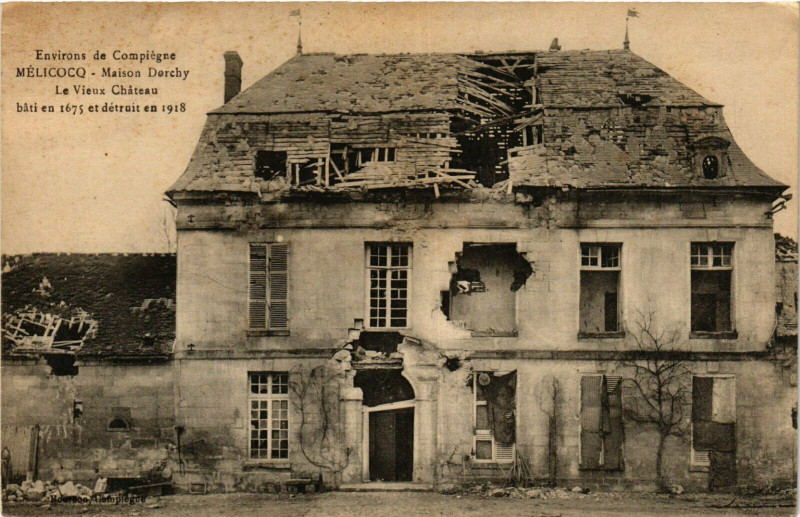 Carte postale ancienne Melicocq Maison Dorchy, Le Vieux Chateau France à Mélicocq
