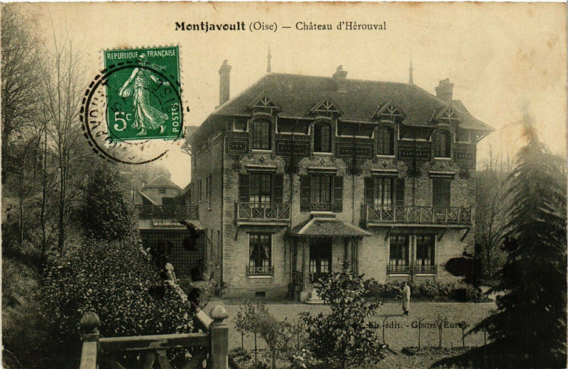 Carte postale ancienne Montjavoult Chateau d'Herouval France à Montjavoult