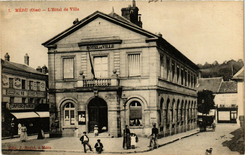 Carte postale ancienne Meru L'Hotel de Ville France à Méru