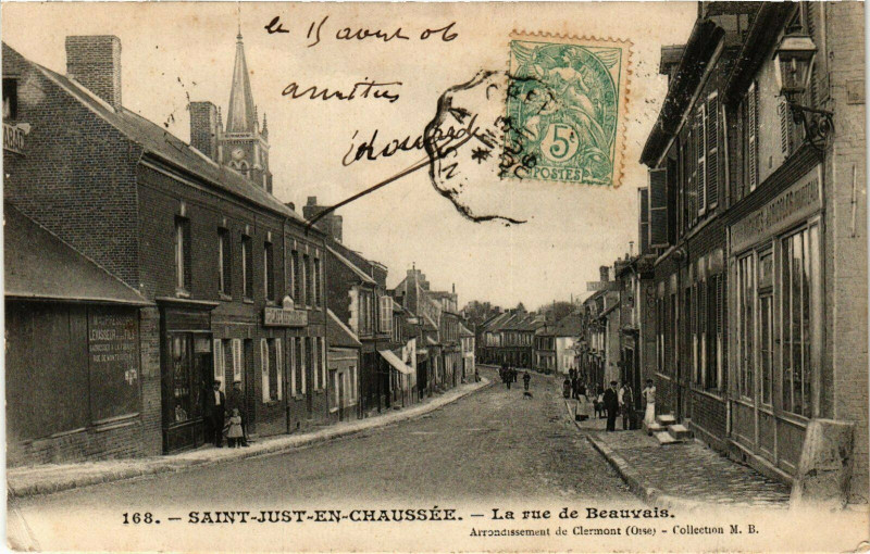 Carte postale ancienne St.Just en Chaussee La rue de Beauvais France à Beauvais