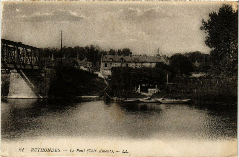 Carte postale ancienne Rethondes Le Pont France à Rethondes