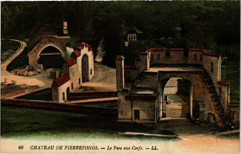 Carte postale ancienne Pierrefonds Chateau-Le Parc aux Cerfs France à Pierrefonds