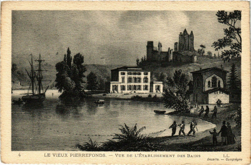 Carte postale ancienne Pierrefonds Vue de l'Etablissement des Bains France à Pierrefonds