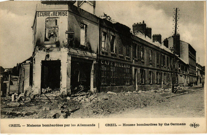 Carte postale ancienne Creil Maisons bombardees par les Allemands France à Creil