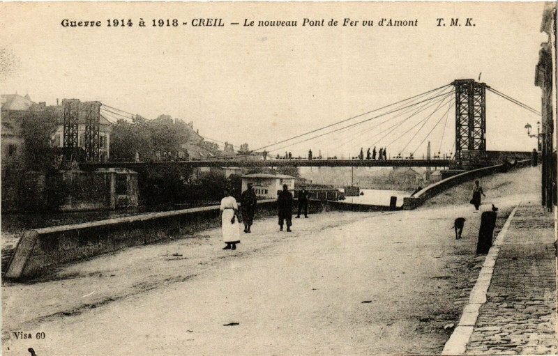 Carte postale ancienne Creil Le nouveau Pont de Fer vu d'Amont France à Creil