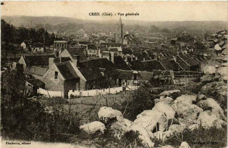 Carte postale ancienne Creil Vue Generale France à Creil