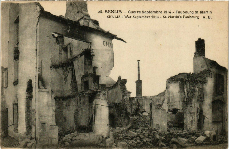 Carte postale ancienne Senlis Faubourg Saint-Martin, Guerre 1914, sept. France à Senlis