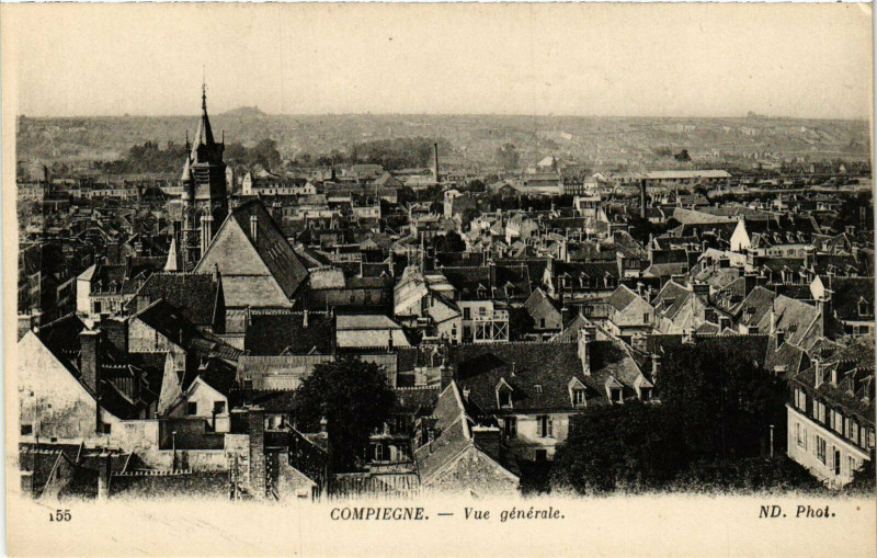 Carte postale ancienne Compiegne Vue Generale France à Compiègne
