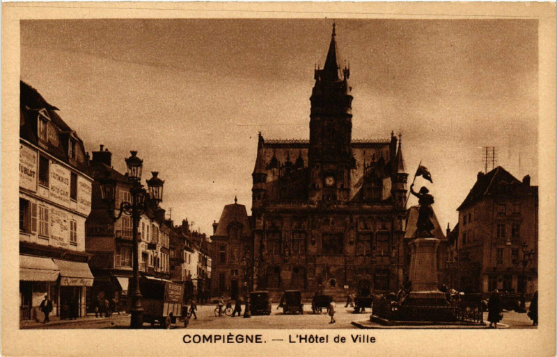 Carte postale ancienne Compiegne L'Hotel de Ville France à Compiègne