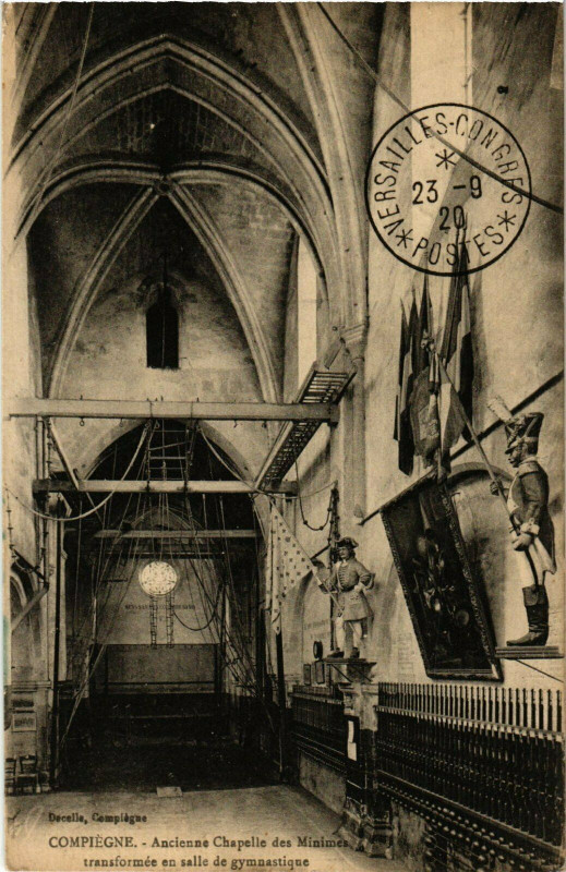 Carte postale ancienne Compiegne Ancienne Chapelle des Minimes France à Compiègne