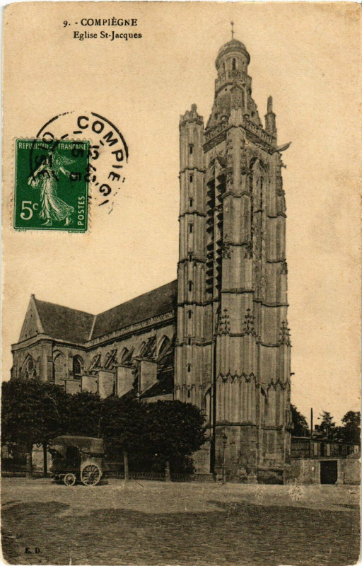 Carte postale ancienne Compiegne Eglise Saint-Jacques France à Compiègne