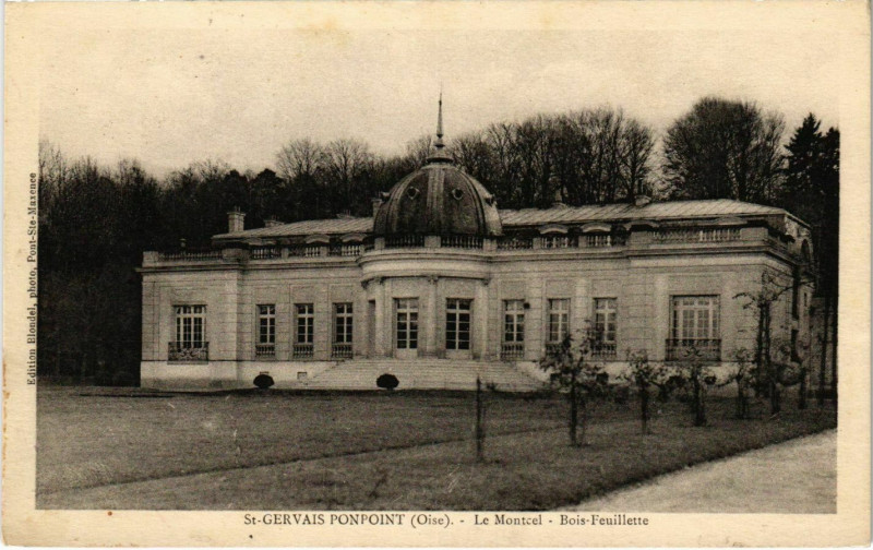 Carte postale ancienne Saint-Gervais Ponpoint - Le Montcel - Bois-Feuillette