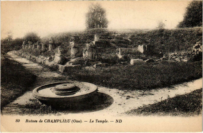 Carte postale ancienne Champlieu - Ruines de Champlieu - Le Temple