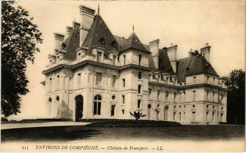 Carte postale ancienne Chateau de Francport - Environs de Compiegne à Compiègne