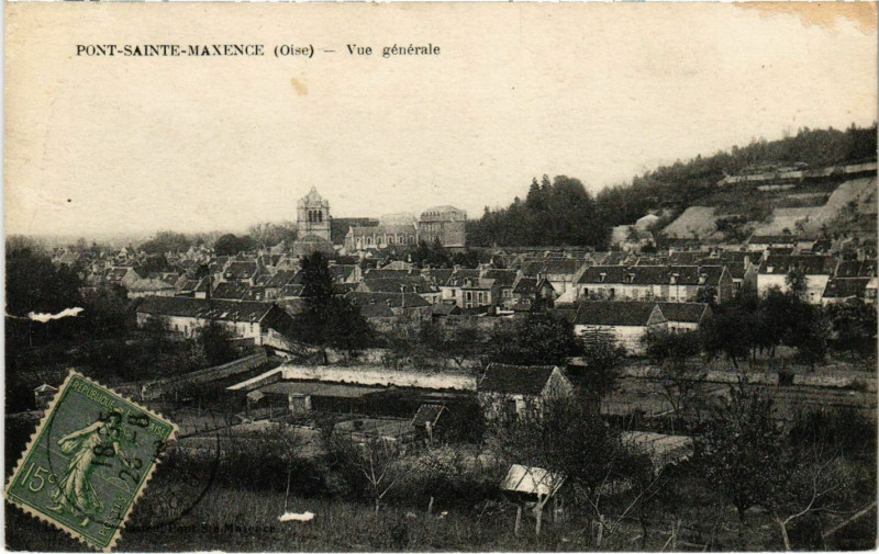 Carte postale ancienne Pont-Sainte-Maxence - Vue Generale à Pont-Sainte-Maxence