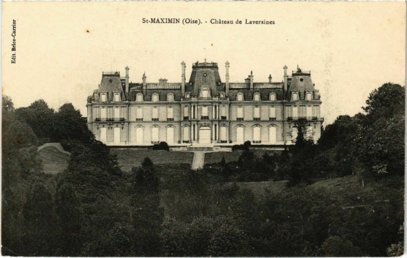 Carte postale ancienne Saint-Maximin - Chateau de Laversines à Saint-Maximin