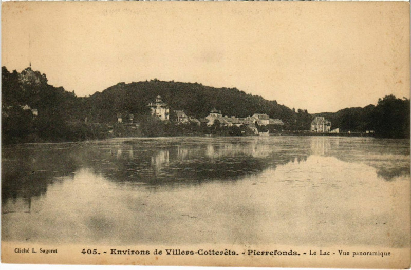 Carte postale ancienne Pierrefonds - Le Lac - Vue Panoramique - Env de Villers-Cotterets à Pierrefonds