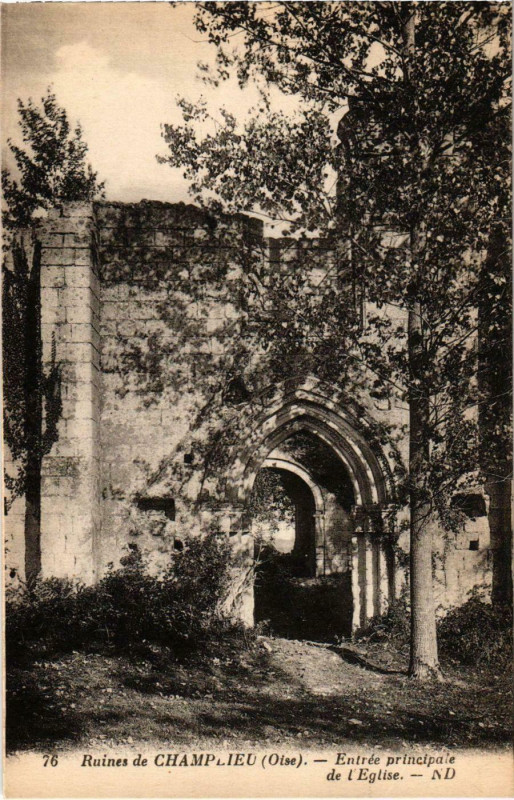 Carte postale ancienne Champlieu - Ruines de Champlieu - Entree Principale de l'Eglise
