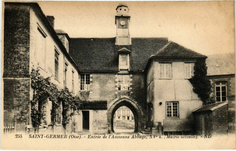 Carte postale ancienne Saint-Germer-de-Fly - Entree de l'Ancenne Abbaye à Saint-Germer-de-Fly
