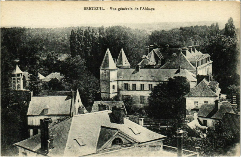 Carte postale ancienne Breteuil - Vue Generale de l'Abbaye à Breteuil