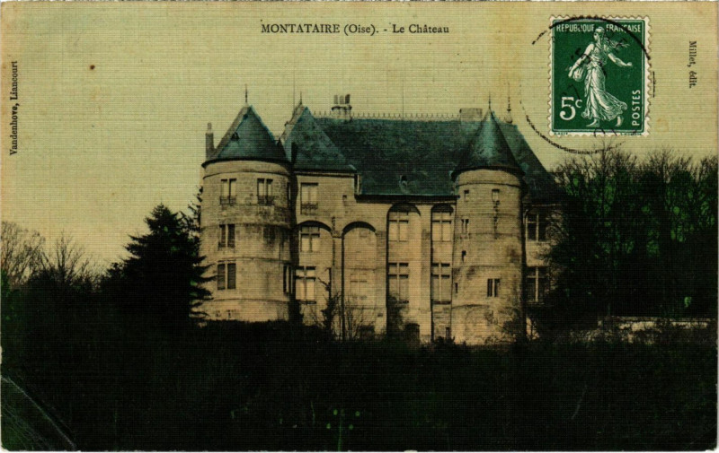 Carte postale ancienne Montataire - Le Chateau à Montataire
