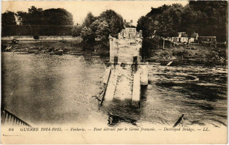 Carte postale ancienne Guerre 1914-1915 - Pont détruit par le Génie français à Verberie