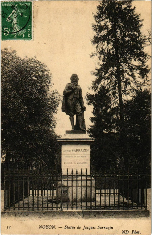 Carte postale ancienne Noyon - Statue de Jacques Sarrazin à Noyon