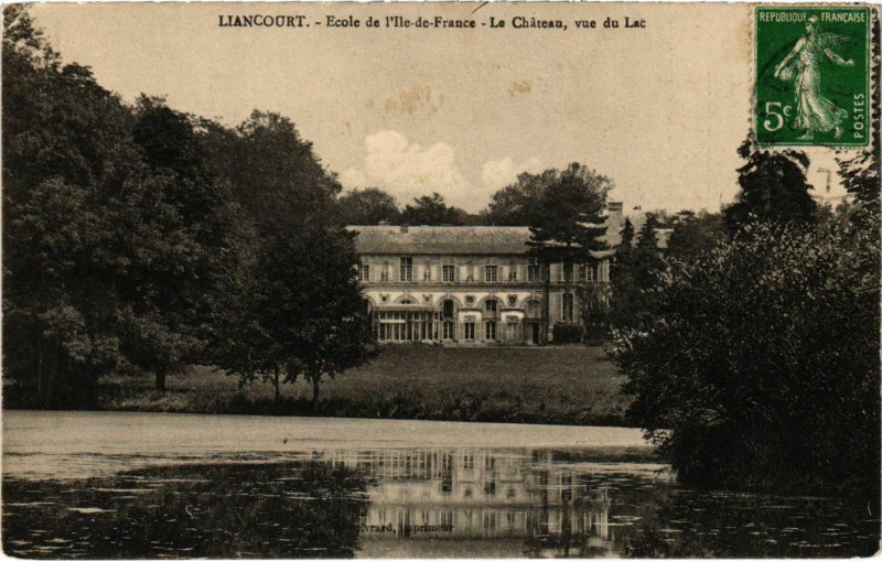 Carte postale ancienne Liancourt - Ecole de l'Ile-de-France - Le Chateau - Vue du Lac à Liancourt