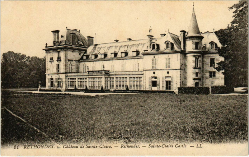 Carte postale ancienne Rethondes - Chateau de Sainte-Claire à Rethondes
