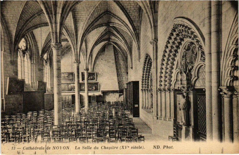 Carte postale ancienne Noyon - Cathedrale de Noyon - La Salle du Chapitre à Noyon