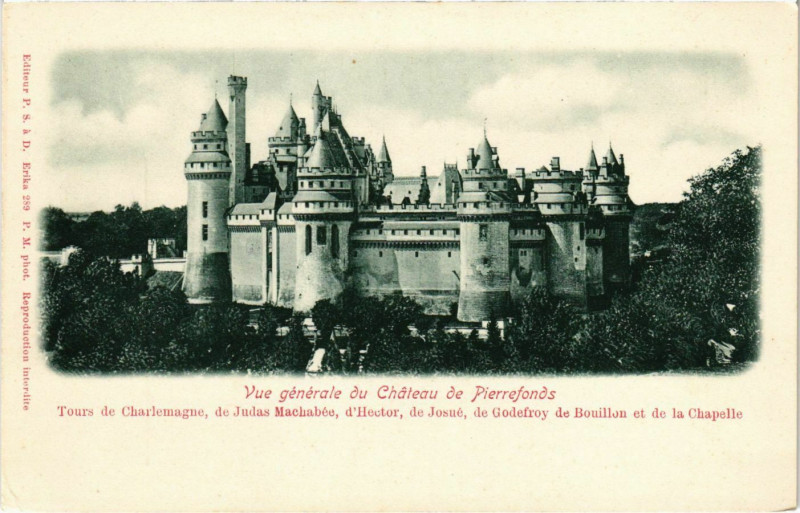 Carte postale ancienne Pierrefonds - Vue Generale du Chateau de Pierrefonds à Pierrefonds