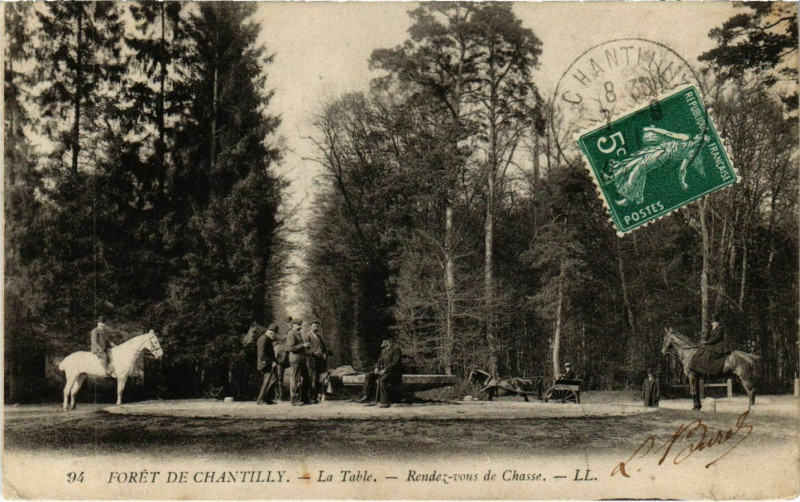 Carte postale ancienne Chantilly - Foret de Chantilly - La Table - Rendez-vous de Chasse à Chantilly