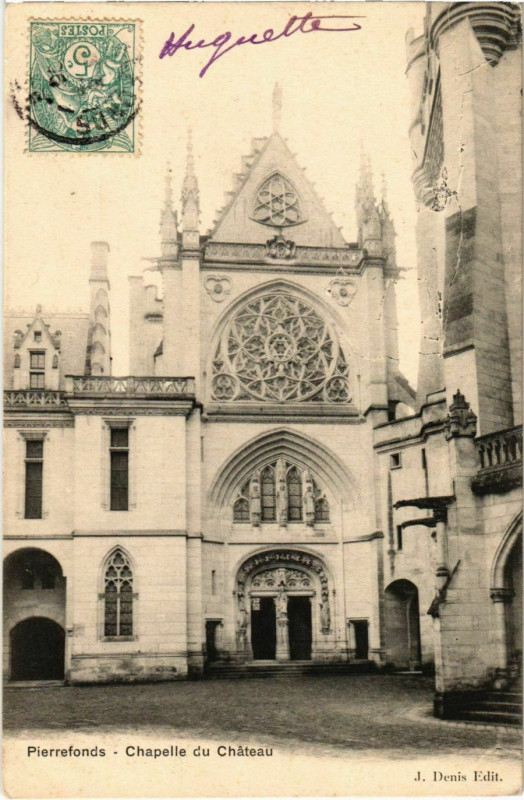 Carte postale ancienne Pierrefonds - Chapelle du Chateau à Pierrefonds