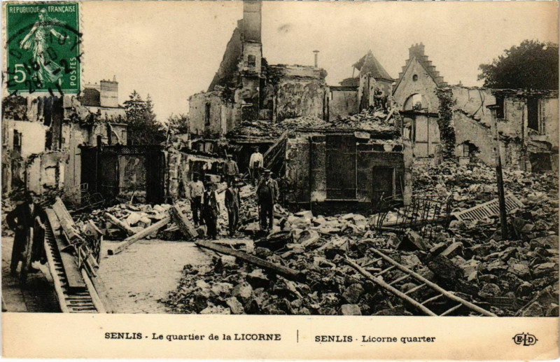 Carte postale ancienne Senlis - La Quartier de la Licorne - Ruines à Senlis