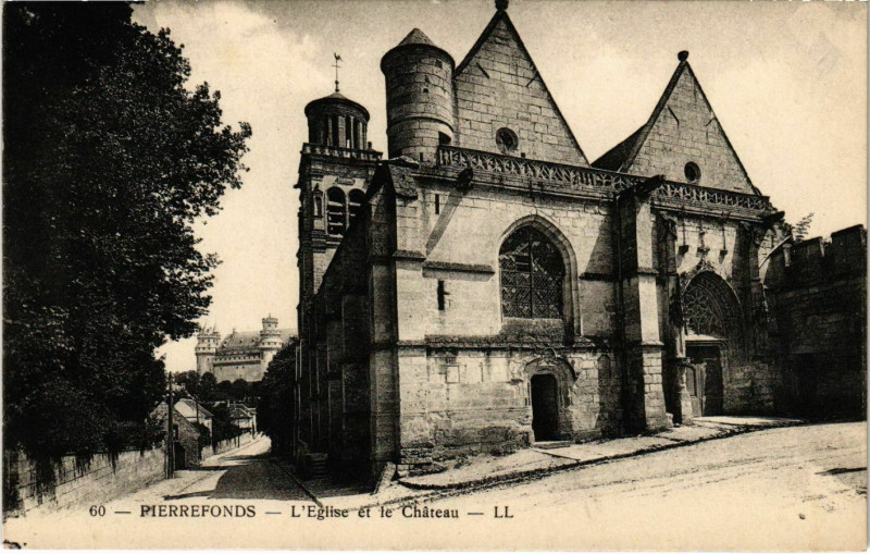 Carte postale ancienne Pierrefonds - L'Eglise et le Chateau à Pierrefonds