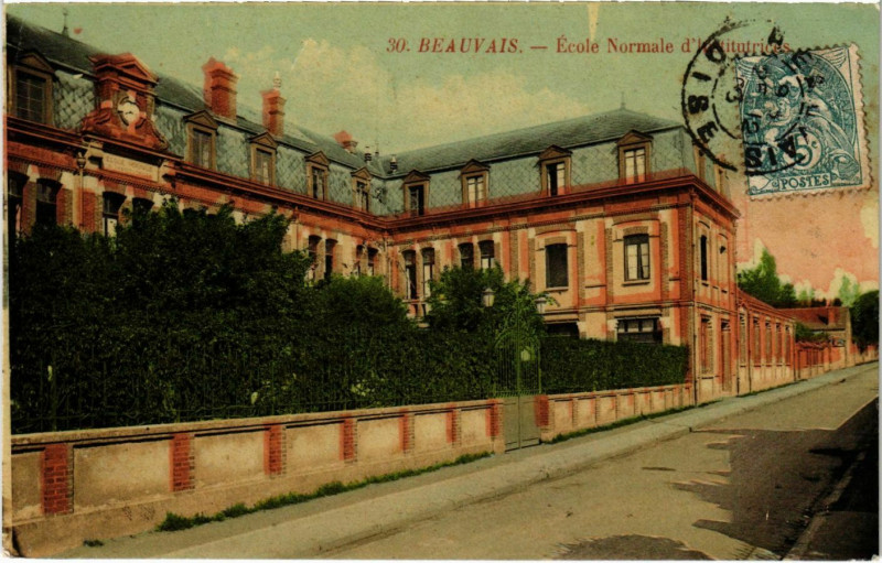 Carte postale ancienne Beauvais - Ecole Normale à Beauvais