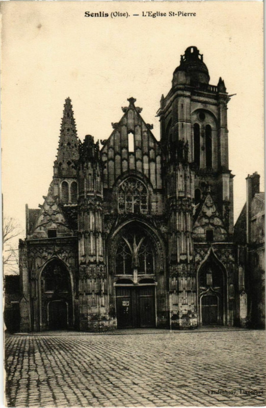 Carte postale ancienne Senlis - L'Eglise Saint-Pierre à Senlis