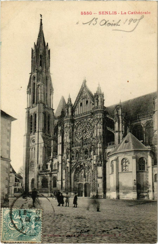 Carte postale ancienne Senlis - La Cathedrale à Senlis