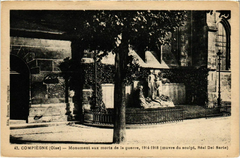 Carte postale ancienne Compiegne - Monument aux Morts de la Guerre - 1914-1918 à Compiègne