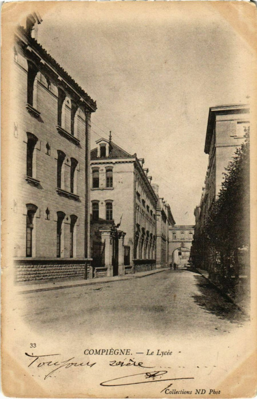 Carte postale ancienne Compiegne - Le Lycee à Compiègne