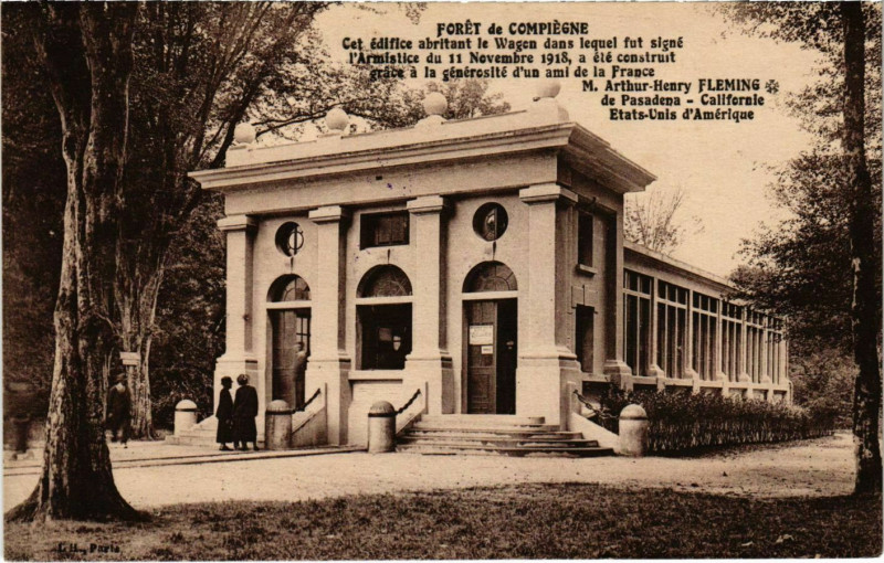 Carte postale ancienne Compiegne - Foret de Compiegne - Armistice Building à Compiègne