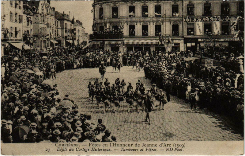 Carte postale ancienne Compiegne - Fetes en l'Honneur de Jeanne d'Arc - 1909 à Compiègne
